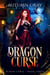 Dragon Curse - Blood Curse, #3