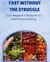 Fast Without the Struggle: Your Beginner’s Blueprint to Intermittent Fasting