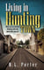 Living in Hunting Town - Waterborne Trilogy, #2