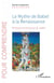 Le Mythe de Babel à la Renaissance - Richesses et structures du mythe