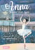 Anna, journal d'un cygne - Le ballet de l'impératrice - Tome 2
