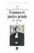 Femmes et justice pénale - XIXe-XXe siècles