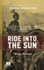 Ride Into the Sun: A Novel Based on the Life of Scipio Africanus