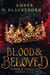 Blood & Beloved - Curse & Kingdom, #4