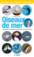 Oiseaux de mer - Observer et reconnaître 50 espèces de notre littoral