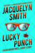 Lucky Punch: A Kira Brightwell Short Story - Kira Brightwell Quick Cases