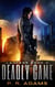 Deadly Game - Lancers, #2
