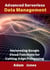 Advanced Serverless Data Management: Harnessing Google Cloud Functions for Cutting-Edge Processing