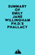 Summary of Emily Jane Willingham Ph.D.'s Phallacy