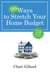 99 Ways to Stretch Your Home Budget - Save Up to $2000 a Month--Or More!