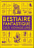 Bestiaire fantastique des voyageurs