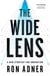 The Wide Lens - A New Strategy for Innovation