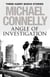 Angle of Investigation: Three Harry Bosch Short Stories - Three Harry Bosch Short Stories