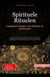 Spirituele Rituelen: Dagelijkse Rituelen voor Mystiek en Spiritualiteit - Spiritualiteit (NL), #3
