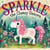 Sparkle the Clumsy Unicorn - The Magic Little Chest of Tales