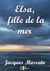 Elsa, fille de la mer - Romance