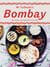 Mr Todiwala's Bombay - My Recipes and Memories from India