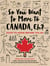So You Want to Move to Canada, Eh? - Stuff to Know Before You Go