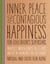 Inner Peace and Contagious Happiness for Education's Superstars