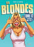 Les Blondes T12 - Coucou qui c'est ?