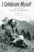 I Celebrate Myself - The Somewhat Private Life of Allen Ginsberg