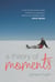A Theory of Moments