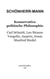 Konservative politische Philosophie - Carl Schmitt, Leo Strauss, Voegelin, Jaspers, Jonas, Manfred Riedel