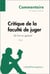 Critique de la faculté de juger de Kant - De l'art en général (Commentaire) - Comprendre la philosophie avec lePetitPhilosophe.fr