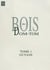 Bois des DOM-TOM - Tome 1 : Guyane