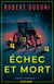 Échec et mort - Keera Duggan, T1
