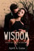 Wisdom - Book of Light & Shadow, #2