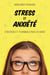 Stress et anxiété - Stratégies et techniques pour les gérer