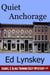 Quiet Anchorage - Isabel & Alma Trumbo Cozy Mystery Series, #1