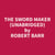 The Sword Maker (Unabridged)