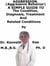 Aggression, (Aggressive Behavior)  A  Simple  Guide  To  The Condition, Diagnosis, Treatment  And  Related Conditions