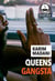 Queen's gangsta