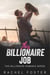 This Billionaire's Job - This Billionaire, #34