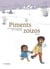 Piments zoizos - Réédition