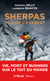 Sherpas, fils de l'Everest. Vie, mort et business sur le Toit du monde