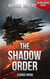 The Shadow Order - (Nederlandse editie) - The Shadow Order (Nederlandse editie), #1