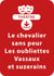 Le chevalier sans peur ; Les oubliettes ; Vassaux et suzerains - Un lot de 3 pièces de théâtre à télécharger