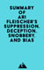 Summary of Ari Fleischer's Suppression, Deception, Snobbery, and Bias