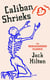 Caliban Shrieks - A rediscovered working-class masterpiece of British literature