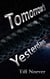 Tomorrow's Yesterdays - Broken Infinities, #2