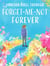 Forget-me-not Forever