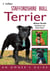 Staffordshire Bull Terrier - An Owner’s Guide