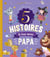 5 histoires à lire avec papa