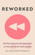 Reworked - Putting Health and Happiness at the Centre of Your Career