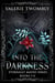 Into The Darkness (Books 1-6) - Eternally Mated, #7