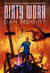 Dirty Work - Classic Jason Cosmo Non-Trilogy, #3